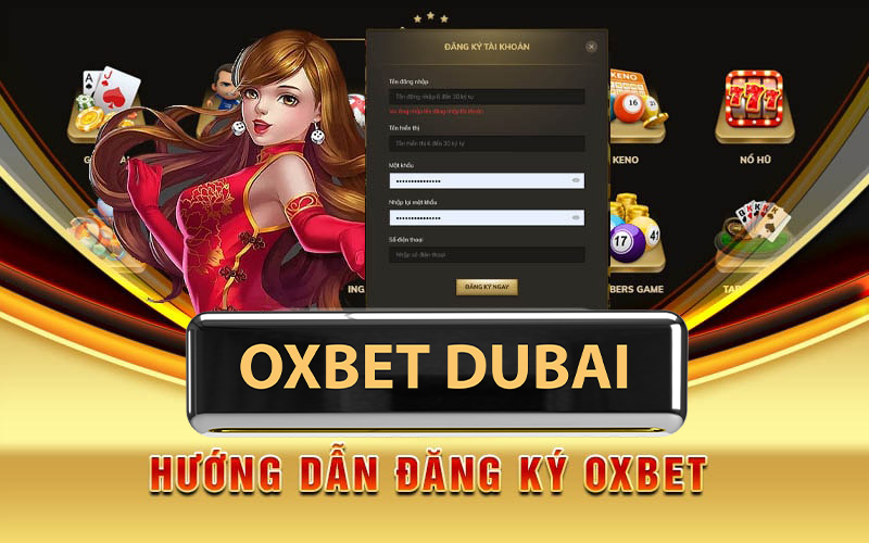 Hướng Dẫn Đăng Ký OXBet